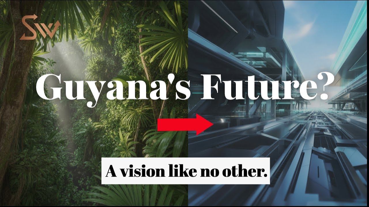 Guyana's Future
